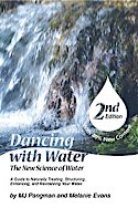 Dancing with Water 2nd Edition February 1987 Revised by M.J. Pangman and Melanie Evans with 40% new material